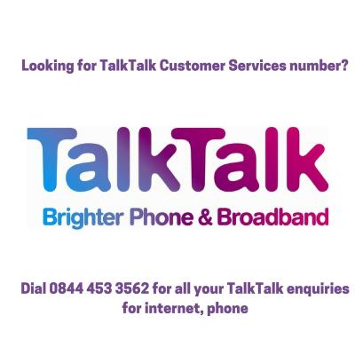 Looking for TalkTalk Customer Service Number?